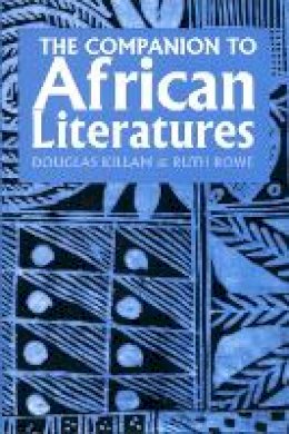 Ruth Rowe - A Companion to African Literatures - 9781847010193 - V9781847010193