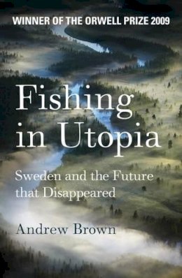 Andrew Brown - Fishing in Utopia - 9781847080813 - V9781847080813