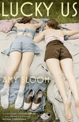 Amy Bloom - Lucky Us - 9781847089397 - V9781847089397