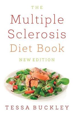 Buckley, Tessa - The Multiple Sclerosis Diet Book - 9781847094155 - 9781847094155