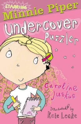 Caroline Juskus - Minnie Piper: Undercover Puzzler (Starring Minnie Piper) - 9781847150110 - KRA0011491