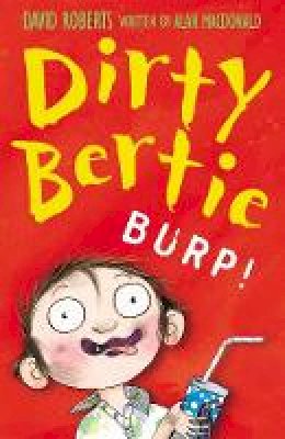Alan Macdonald - Burp (Dirty Bertie) - 9781847150233 - V9781847150233