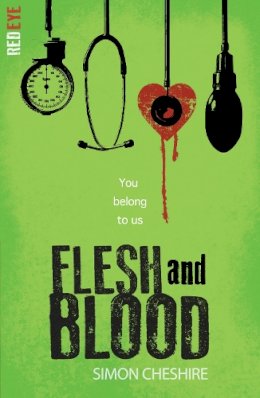 Simon Cheshire - Flesh and Blood (Red Eye) - 9781847154569 - V9781847154569