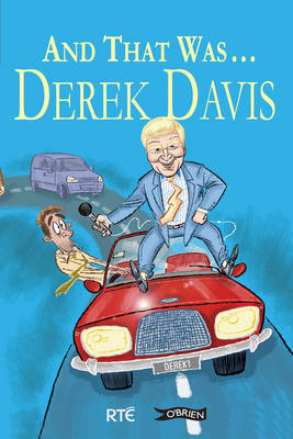 Derek Davis - And That Was... Derek Davis - 9781847170576 - KLN0012950