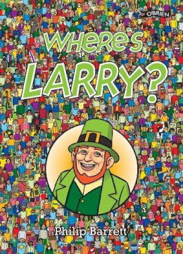 Philip Barret - Where's Larry? - 9781847172761 - 9781847172761