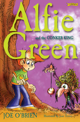 Joe O´brien - Alfie Green and the Conker King - 9781847172839 - V9781847172839