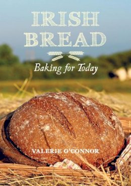 Valerie O'connor - Irish Bread Baking for Today - 9781847177223 - V9781847177223
