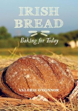 Valerie O´connor - Irish Bread Baking for Today - 9781847177223 - V9781847177223