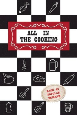 Josephine B. Marnell - All in the Cooking - 9781847177872 - V9781847177872