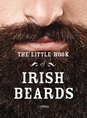 The Five O´clock Shadows - The Little Book of Irish Beards - 9781847177926 - KHN0002420