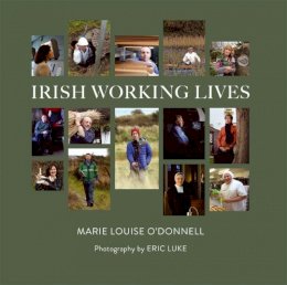 Mary Louise O´donnell - Irish Working Lives - 9781847308344 - V9781847308344