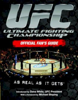 Anthony B Evans Thomas Gerbasi - UFC Official Fan's Guide: As Real As It Gets - 9781847328656 - 9781847328656