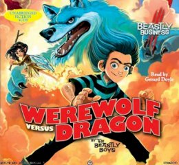 The Beastly Boys - Werewolf Versus Dragon - 9781847388674 - V9781847388674