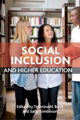 Tehmina N Basit - Social Inclusion and Higher Education - 9781847427977 - V9781847427977