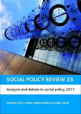 C (Ed) Et Al Holden - Social Policy Review 23: Analysis and Debate in Social Policy, 2011 - 9781847428301 - V9781847428301