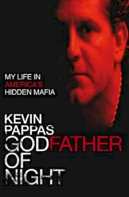 Kevin Pappas - Godfather of Night - 9781847443182 - KNW0007747