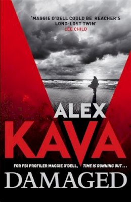 Alex Kava - Damaged - 9781847443397 - KCG0003303