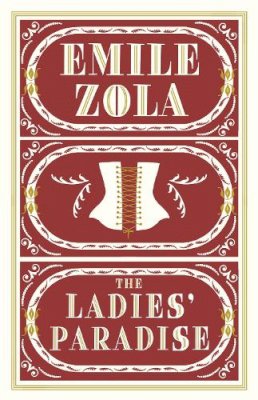 Emile Zola - The Ladies' Paradise - 9781847493132 - V9781847493132 Emile Zola - The Ladies' Paradise - 9781847493132 - V9781847493132