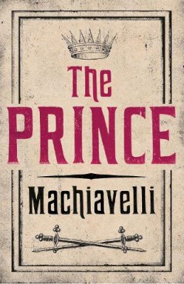 Niccolo Machiavelli - The Prince - 9781847493231 - V9781847493231