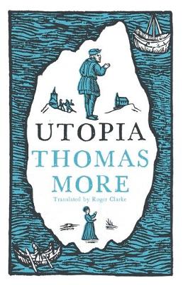 Thomas More - Utopia (Evergreens) - 9781847496256 - V9781847496256