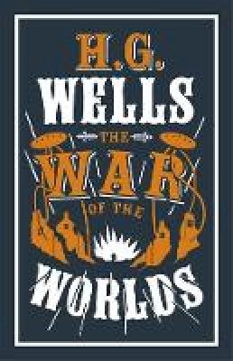 H. G. Wells - The War of the Worlds (Evergreens) - 9781847496461 - V9781847496461