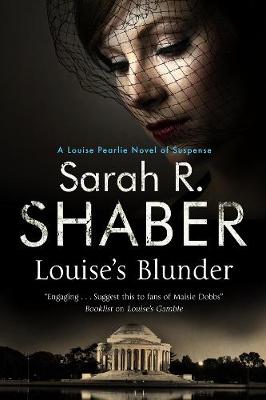Sarah R. Shaber - Louise´s Blunder - 9781847517890 - V9781847517890