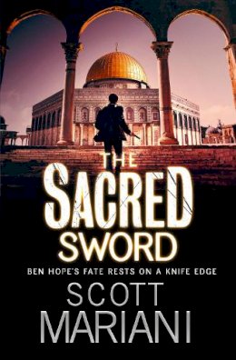 Scott Mariani - The Sacred Sword (Ben Hope, Book 7) - 9781847561985 - V9781847561985