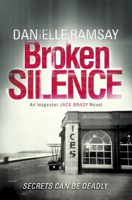 Danielle Ramsay - Broken Silence - 9781847562296 - KCG0000982