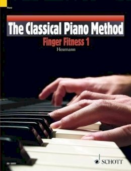 Hans-Gunter Heumann - The Classical Piano Method Finger Fitness 1 - 9781847612908 - V9781847612908