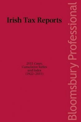 Kelley Smith (Ed.) - Irish Tax Reports 2011 - 9781847669216 - V9781847669216