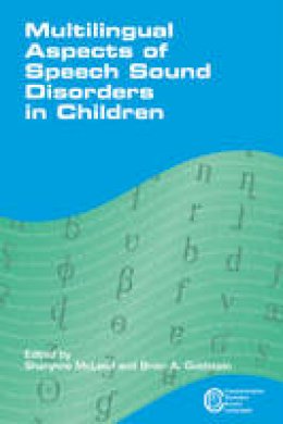 Sharynne (Ed Mcleod - Multilingual Aspects of Speech Sound Disorders in Children - 9781847695123 - V9781847695123