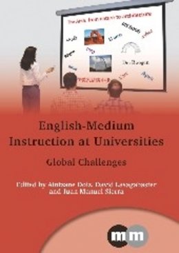 Aintzane Doiz - English-Medium Instruction at Universities: Global Challenges - 9781847698148 - V9781847698148