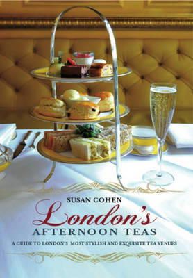 Susan Cohen - London's Afternoon Teas - 9781847739933 - V9781847739933