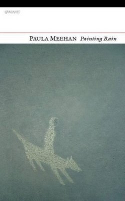 Paula Meehan - Painting Rain - 9781847770011 - V9781847770011