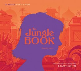 Rob Hunter - The Jungle Book: Mowgli´s story... - 9781847807977 - KCW0005111