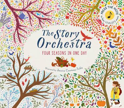 J Courtney-Tickle - The Story Orchestra: Four Seasons in One Day: Press the note to hear Vivaldi´s music - 9781847808776 - V9781847808776