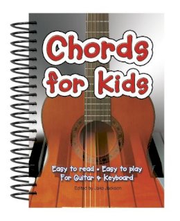 Jake Jackson - Chords For Kids: Easy to Read, Easy to Play, For Guitar & Keyboard - 9781847866554 - V9781847866554