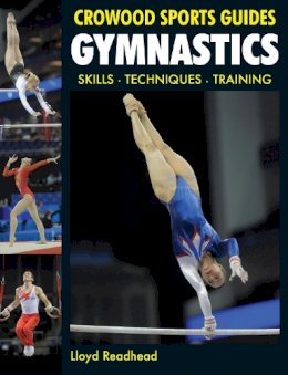 Lloyd Readhead - Gymnastics: Skills- Techniques- Training - 9781847972477 - V9781847972477