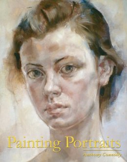 Anthony Connolly - Painting Portraits - 9781847972644 - V9781847972644