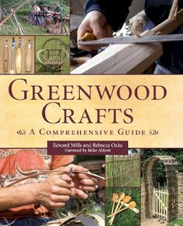 Edward Mills - Greenwood Crafts: A Comprehensive Guide - 9781847974204 - V9781847974204