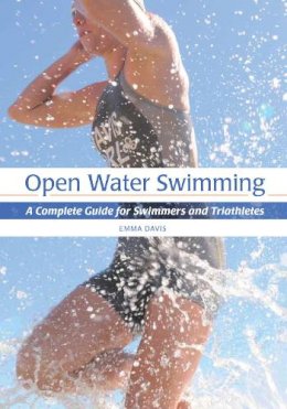 Emma Davis - Open Water Swimming - 9781847976093 - V9781847976093