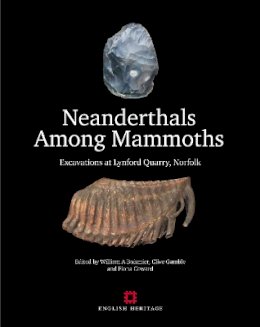 William A. Boismier (Ed.) - Neanderthals Among Mammoths - 9781848020634 - V9781848020634