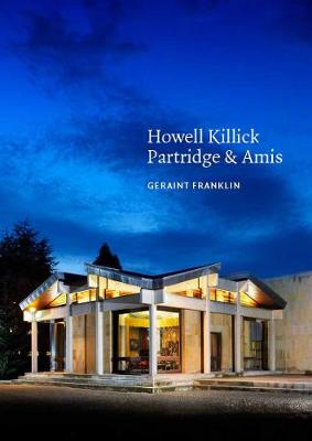 Geraint Franklin - Howell, Killick, Partridge & Amis (20th Century Architects) - 9781848022751 - V9781848022751