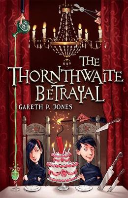 Gareth P. Jones - The Thornthwaite Betrayal - 9781848125797 - V9781848125797