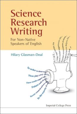 Hilary Glasman-Deal - Science Research Writing for Non-Native Speakers of English - 9781848163096 - V9781848163096