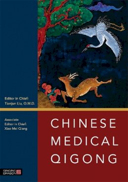 Tianjun (Ed) Liu - Chinese Medical Qigong - 9781848190962 - V9781848190962