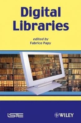 Papy - Digital Libraries - 9781848210424 - V9781848210424