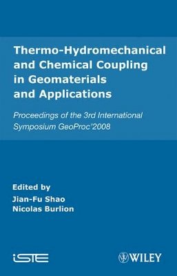 Burlion - Thermo-Hydromechanical and Chemical Coupling in Geomaterials and Applications: Proceedings of the 3rd International Symposium GeoProc´2008 - 9781848210431 - V9781848210431