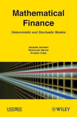 Jacques Janssen - Mathematical Finance: Deterministic and Stochastic Models - 9781848210813 - V9781848210813