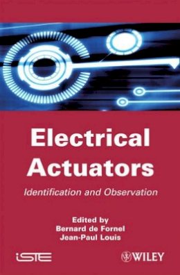 Bo Bergman - Electrical Actuators: Applications and Performance - 9781848210967 - V9781848210967